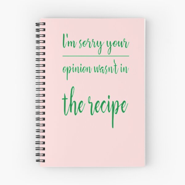 Item preview, cooking lover  Funny saying I'm sorry your opinion wasn't in the recipe  designed and sold by AYACHI90.
