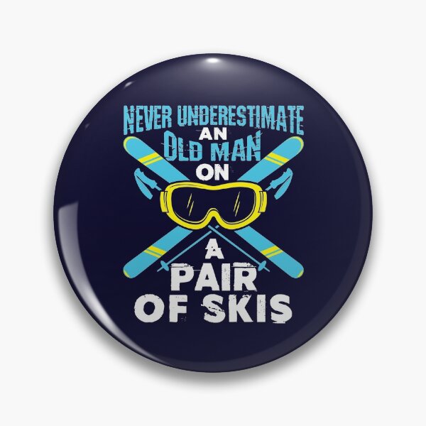 Item preview, Never Underestimate An Old Man On A Pair Of Skis designed and sold by jaygo.