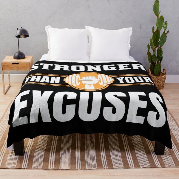 Item preview, Stronger Than Your Excuses designed and sold by Thunderceptor.