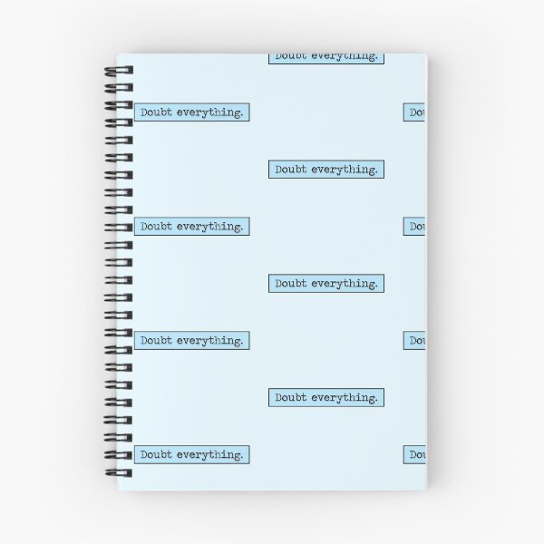 Item preview, Philosophy Doubt Everything Quote (Blue Variant) designed and sold by HeyFellowKids.