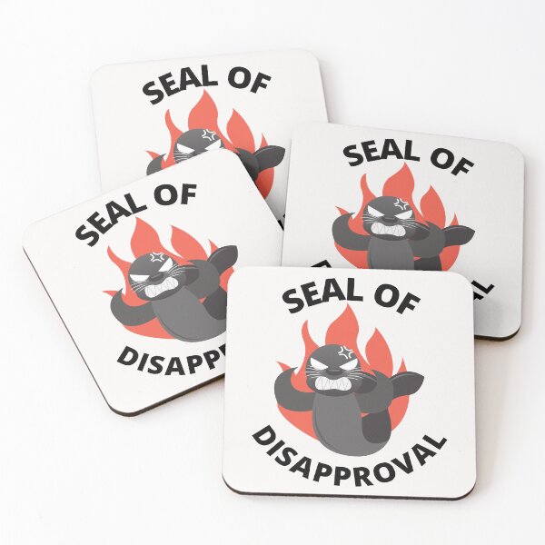 Item preview, Seal Of Disapproval designed and sold by Macka137.