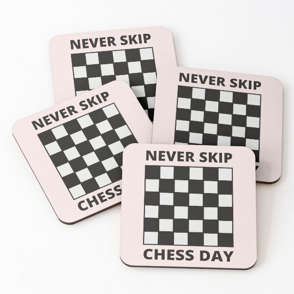Item preview, Never Skip Chess Day designed and sold by vibrantyy.