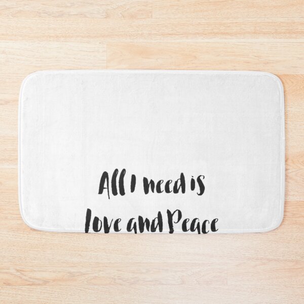 Item preview, Copy of All I need is Love and Peace designed and sold by Meritade.