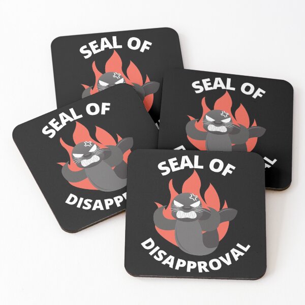 Item preview, Seal Of Disapproval designed and sold by Macka137.