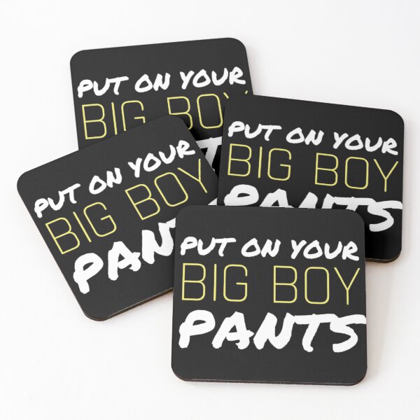 Item preview, Put on your big boy pants | funny motivational quote  designed and sold by esteemart.