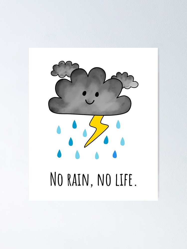 if no rain