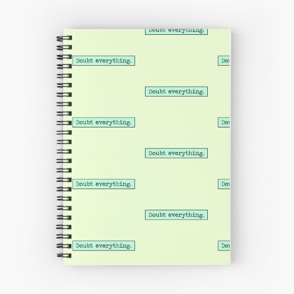 Item preview, Philosophy Doubt Everything Quote (Cyan Variant) designed and sold by HeyFellowKids.
