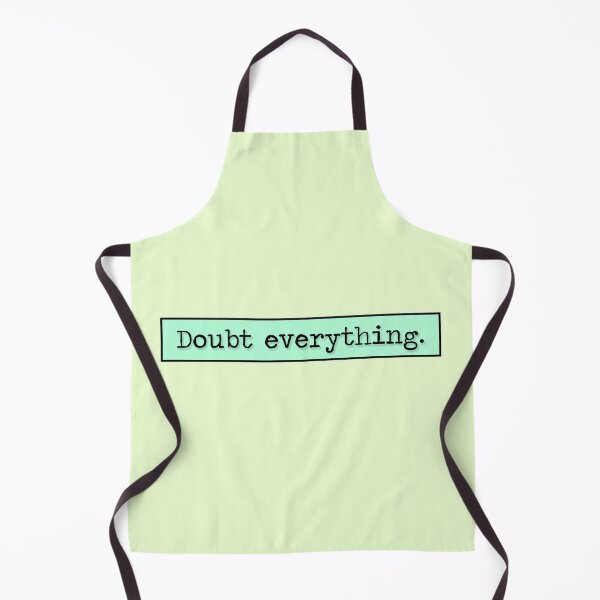 Item preview, Philosophy Doubt Everything Quote (Cyan Variant) designed and sold by HeyFellowKids.