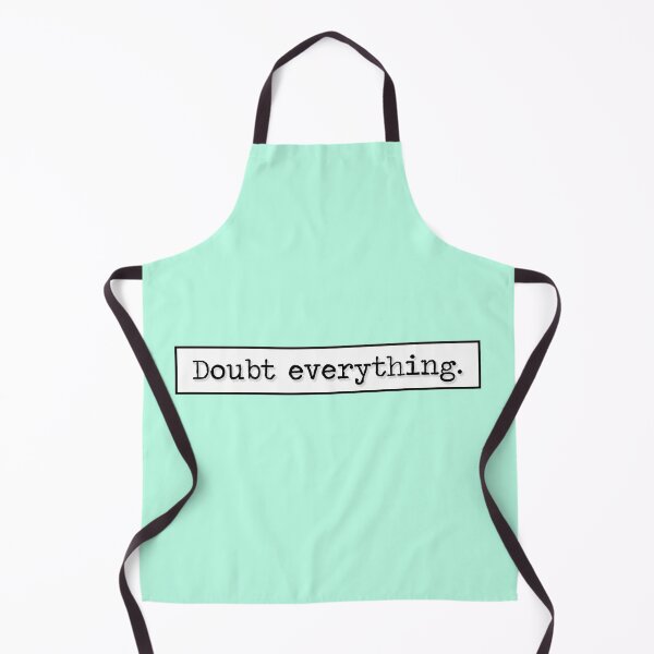 Item preview, Philosophy Doubt Everything Quote (White Variant) designed and sold by HeyFellowKids.