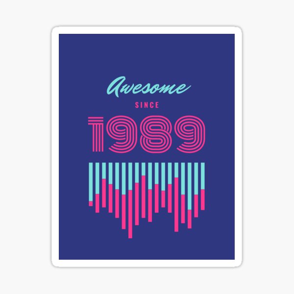 1989 here Sticker