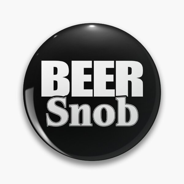 Item preview, Beer Snob Funny Drinkers Gift Dad Gag Gift designed and sold by PokerFace420.