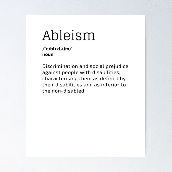 Item preview, Ableism: discrimination against people with disabilities designed and sold by DisabiliTees.