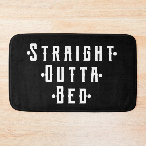 Item preview, Straight outta bed designed and sold by CricketDoodles.