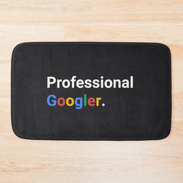 Item preview, Professional Googler designed and sold by bheberer.
