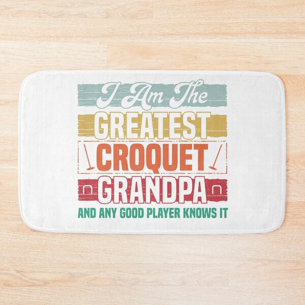 Item preview, Greatest Croquet Grandpa And Players know it Gift designed and sold by Dan66.