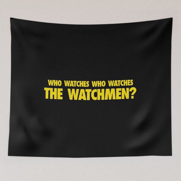 Item preview, Who watches who watches THE WATCHMEN? designed and sold by diegoff.