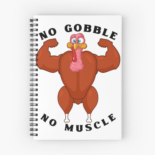 Item preview, No Gobble No Muscle Heavyweight Turkey Workout designed and sold by RGVDesigns.