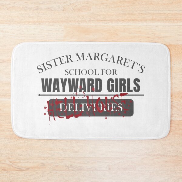 Item preview, Sister Margret's School For Wayward Girls designed and sold by Nerdfudesigns.