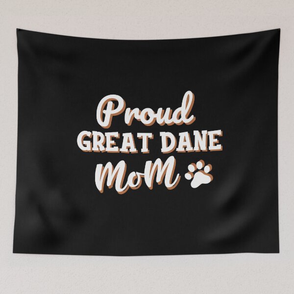 Item preview,    Proud Great Dane Mom  designed and sold by labatchino10.
