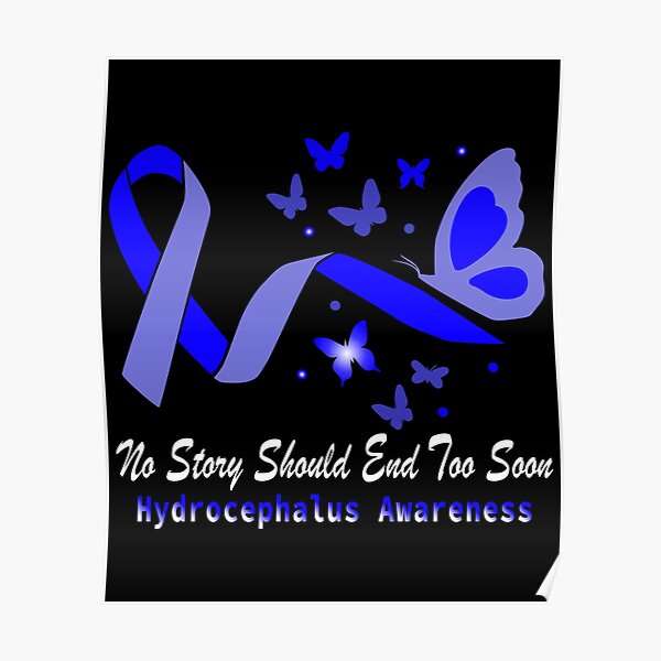 National Hydrocephalus Awareness Month Posters Redbubble 8809