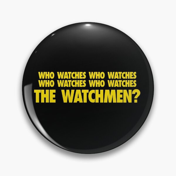 Item preview, Who watches who watches who watches who watches THE WATCHMEN? designed and sold by diegoff.