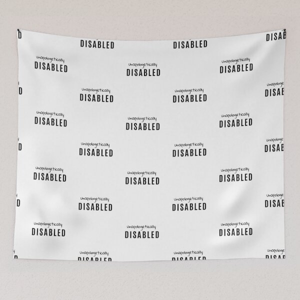 Item preview, Unapologetically Disabled designed and sold by DisabiliTees.