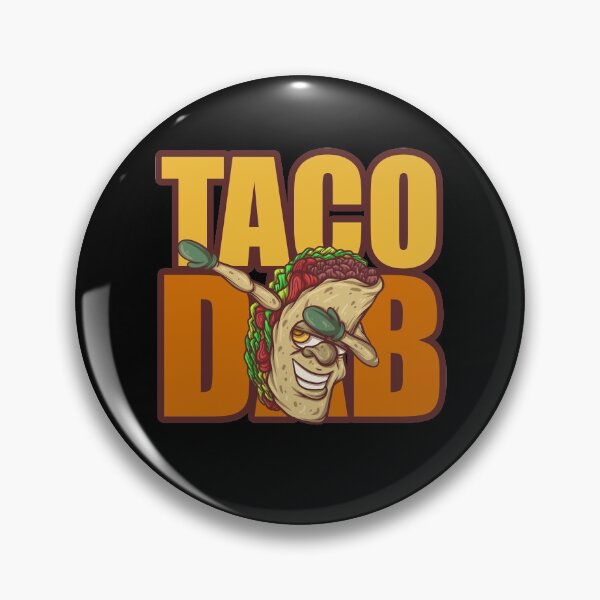 Item preview, Taco Dab Fast Food Eating Mexican Mexico Funny designed and sold by DoSt-997.