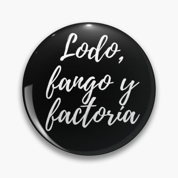 Item preview, Lodo, fango y factoría - Cuban slang designed and sold by gloriasd14.