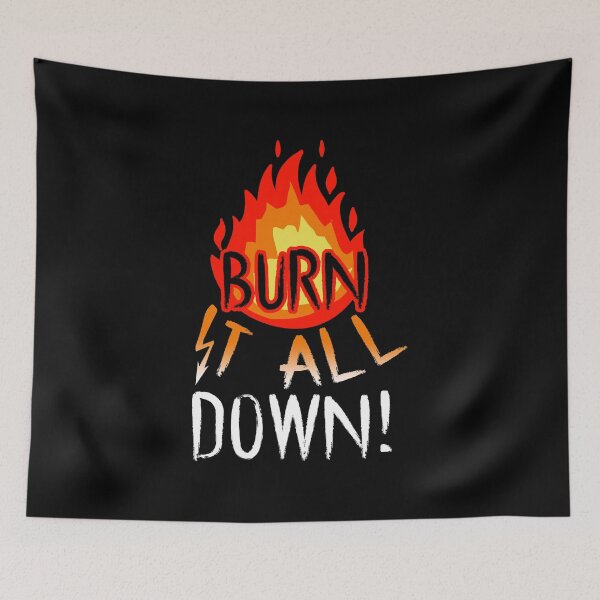 Item preview, Burn It All Down Rock Fan Musician Heavy Metal designed and sold by DoSt-997.