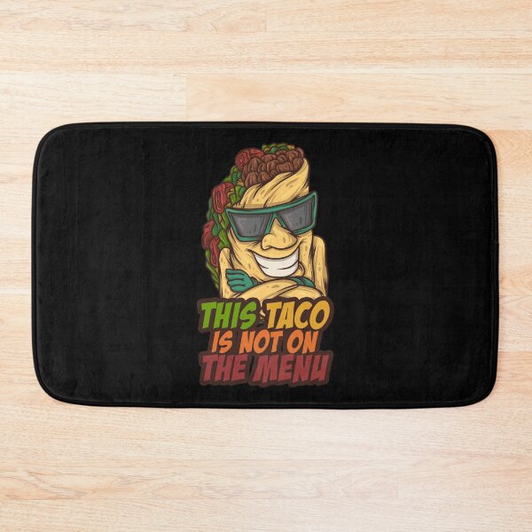 Item preview, This Taco Is Not On The Menu Essen Cinco de Mayo designed and sold by DoSt-997.
