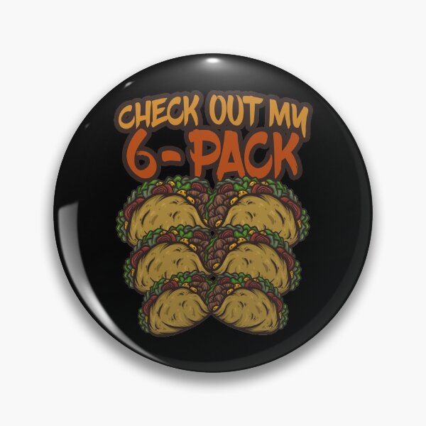 Item preview, Check Out My 6-Pack Food Cinco de Mayo Training designed and sold by DoSt-997.