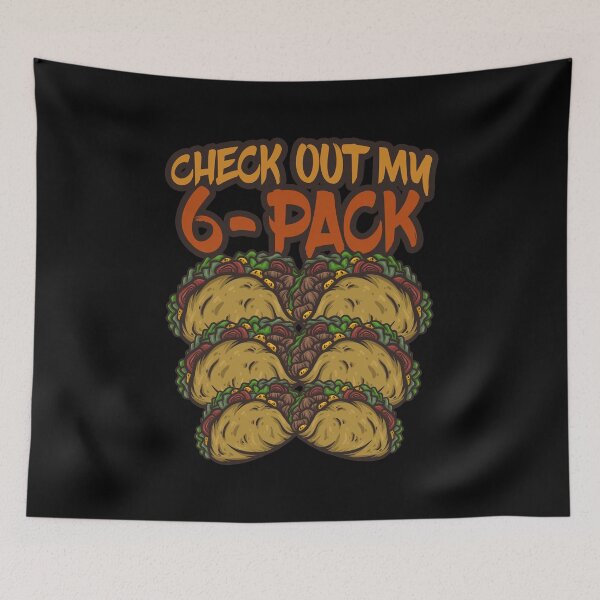 Item preview, Check Out My 6-Pack Food Cinco de Mayo Training designed and sold by DoSt-997.