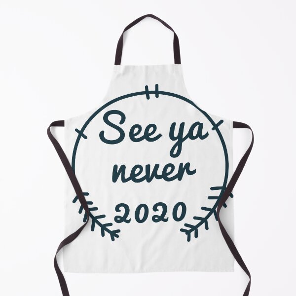 Item preview, See ya never 2020 designed and sold by CricketDoodles.