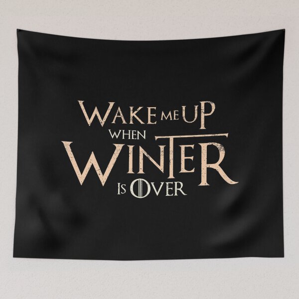 Item preview, Wake me up when winter is over designed and sold by AbraFero.