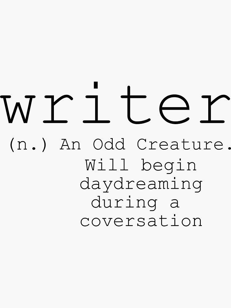 writer-definition-sticker-for-sale-by-morbidwallflwer-redbubble