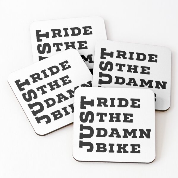 Item preview, Just Ride The Damn Bike designed and sold by teeteeworld.