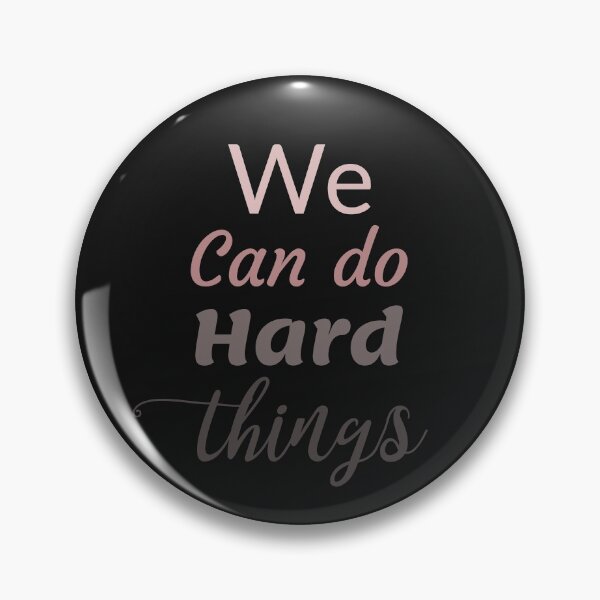 Item preview, We can do hard thing, Inspiration and Motivation  designed and sold by KOOL Studio.