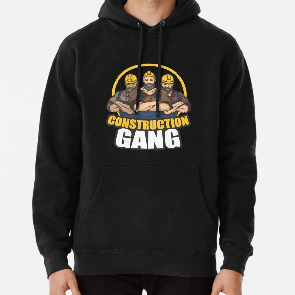Construction gear construction workers construction site construction crew  Pullover Hoodie