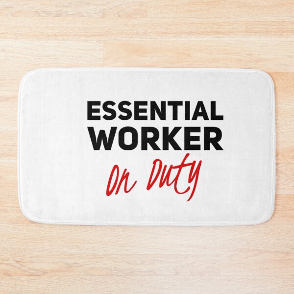 Item preview, Essential worker on duty designed and sold by mwebba2005.