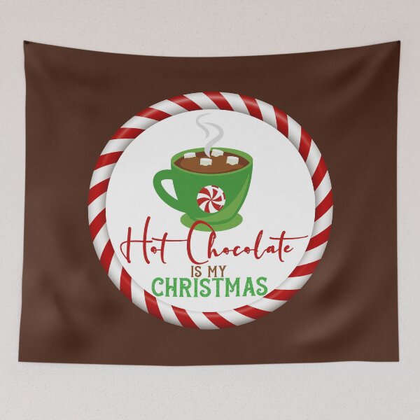 Item preview, Hot Chocolate Is My Christmas - Brown Background designed and sold by PawsitiveMum.