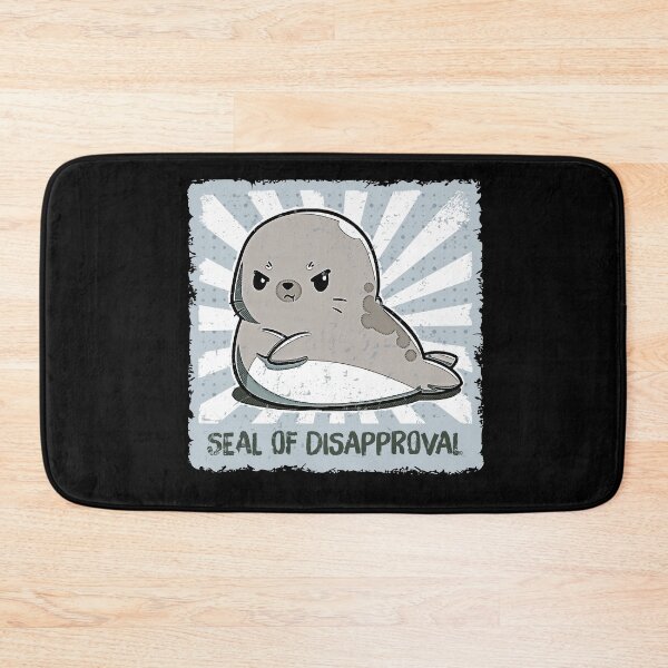 Item preview, Seal of disapproval designed and sold by IgaBarClay.