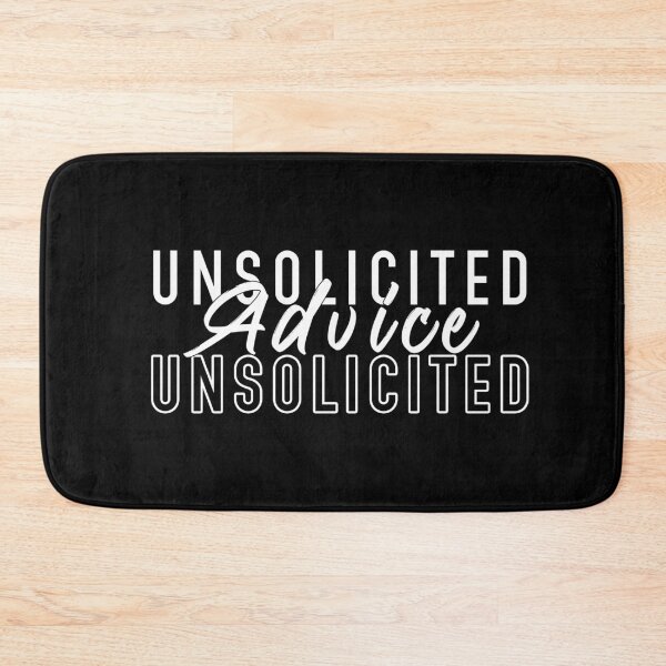 Item preview, Unsolicited Advice designed and sold by BasicWear.