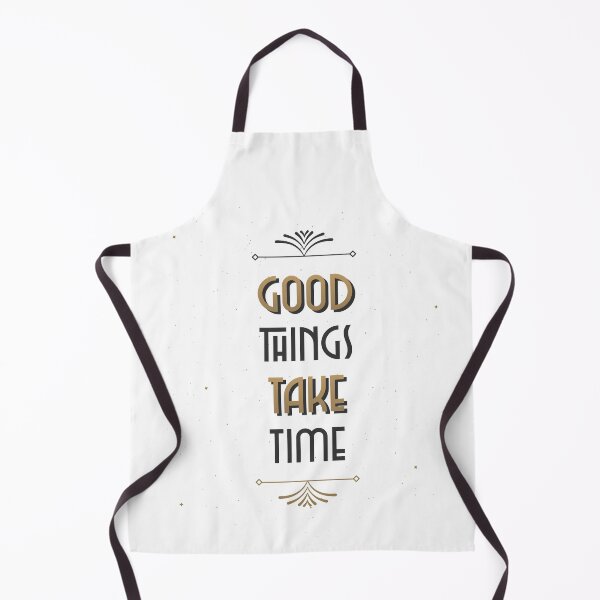 Item preview, Good Things Take Time designed and sold by Zwembad Vergelijker.