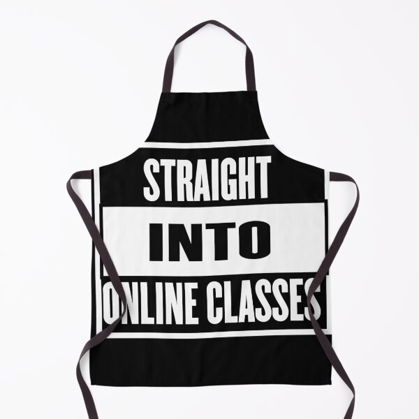 Item preview,  Straight Into Online Classes Quote Design designed and sold by AritraSur.