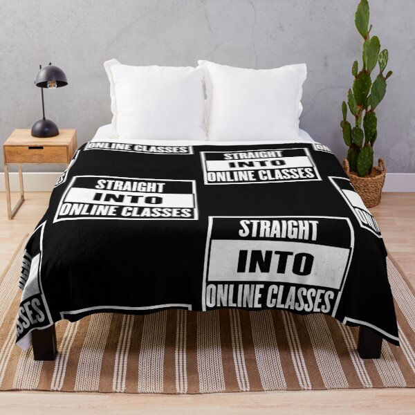Item preview,  Straight Into Online Classes Quote Design designed and sold by AritraSur.