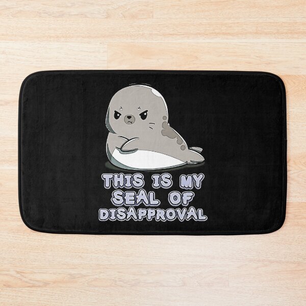 Item preview, This is my seal of disapproval designed and sold by IgaBarClay.