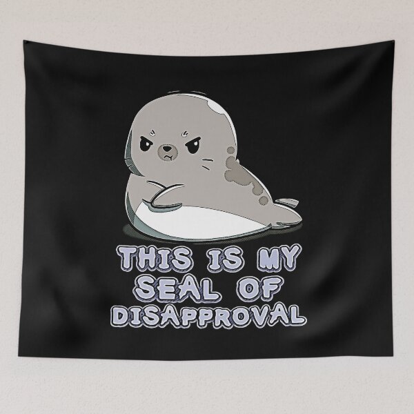 Item preview, This is my seal of disapproval designed and sold by IgaBarClay.