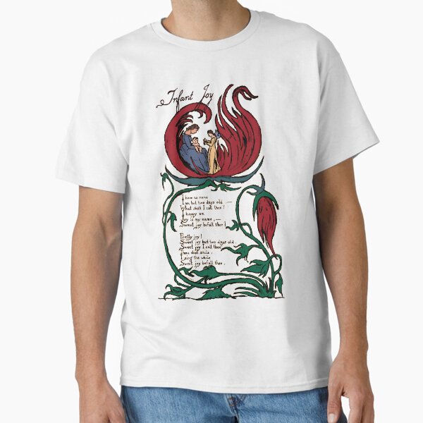 Adaptation of William Blake's "Infant Joy" Classic T-Shirt