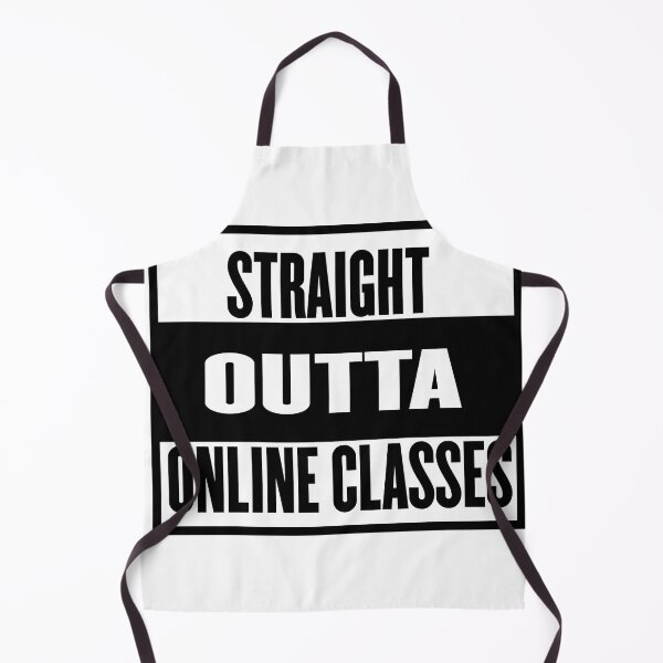 Item preview, Straight Outta Online Classes Quote Design designed and sold by AritraSur.