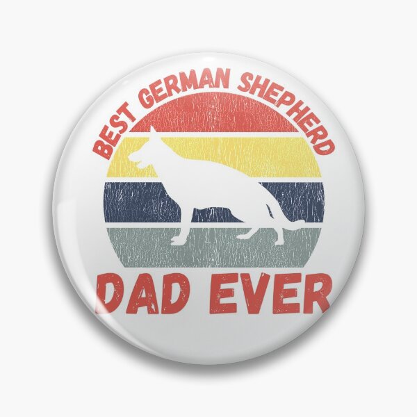 Item preview, Best German Shepherd dad ever quote Funny Shepherd dad saying designed and sold by OneTimeEngineer.